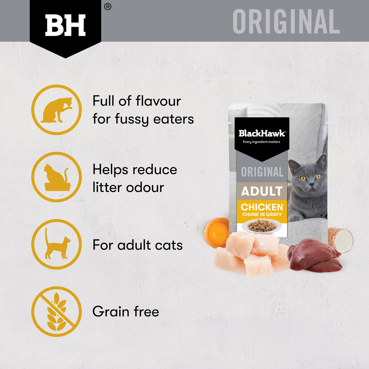 Full of flavour for fussy eaters, helps reduce litter odour, grain free